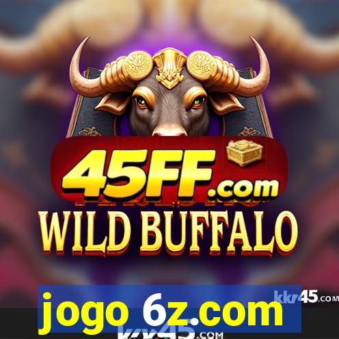 jogo 6z.com